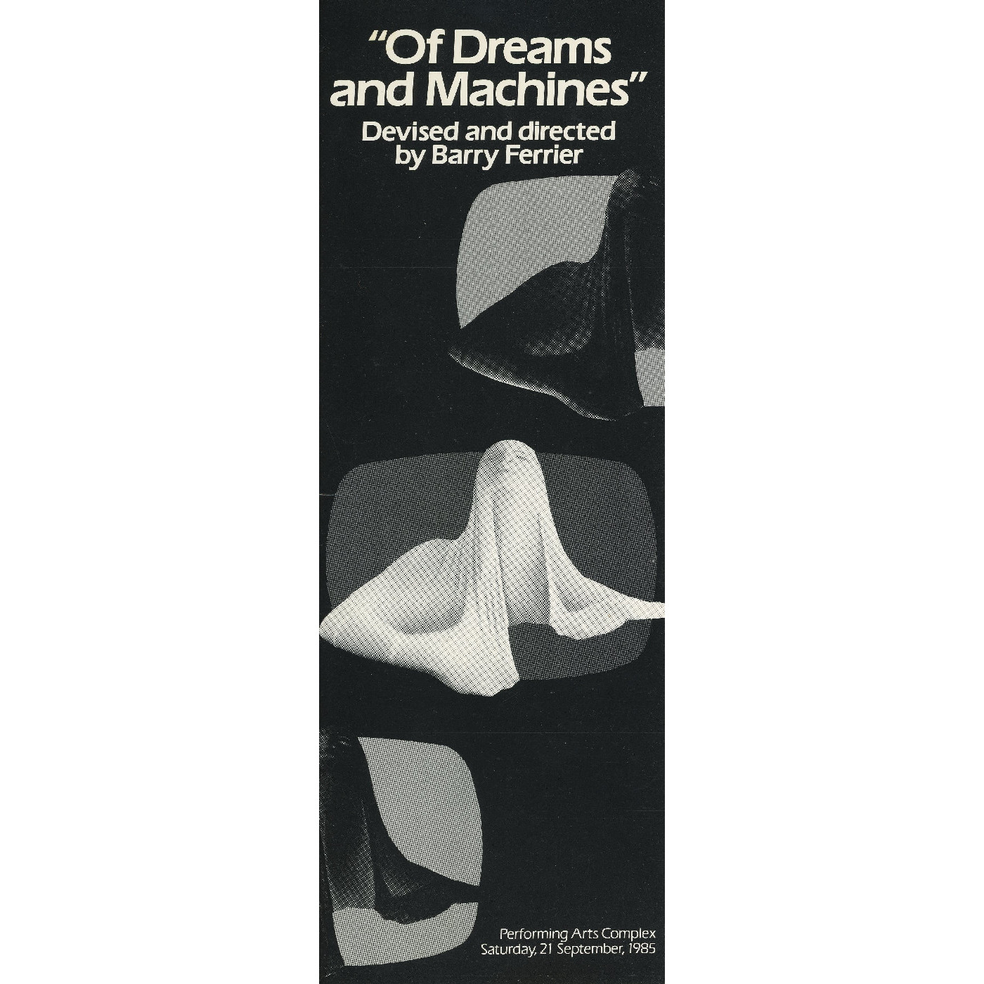 Of Dreams and Machines, 1985