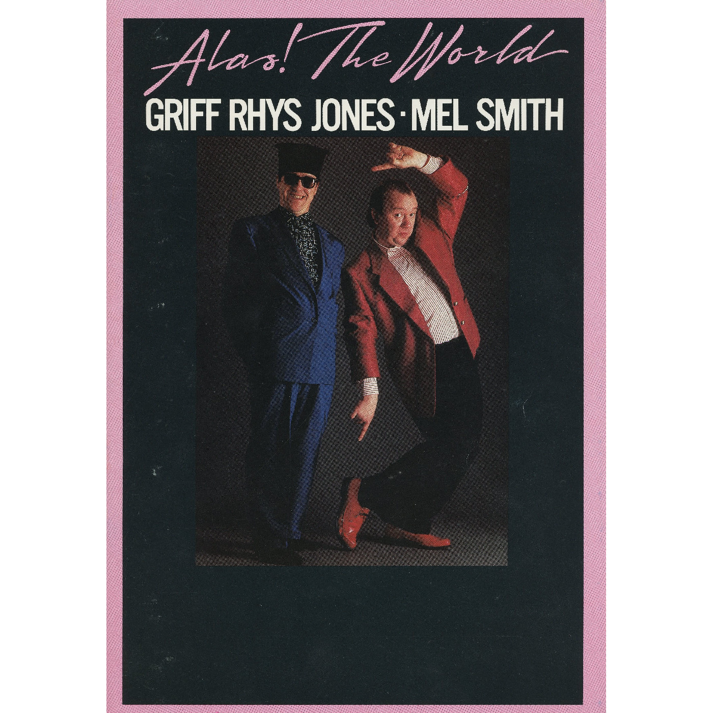 Alas! The World, 1985