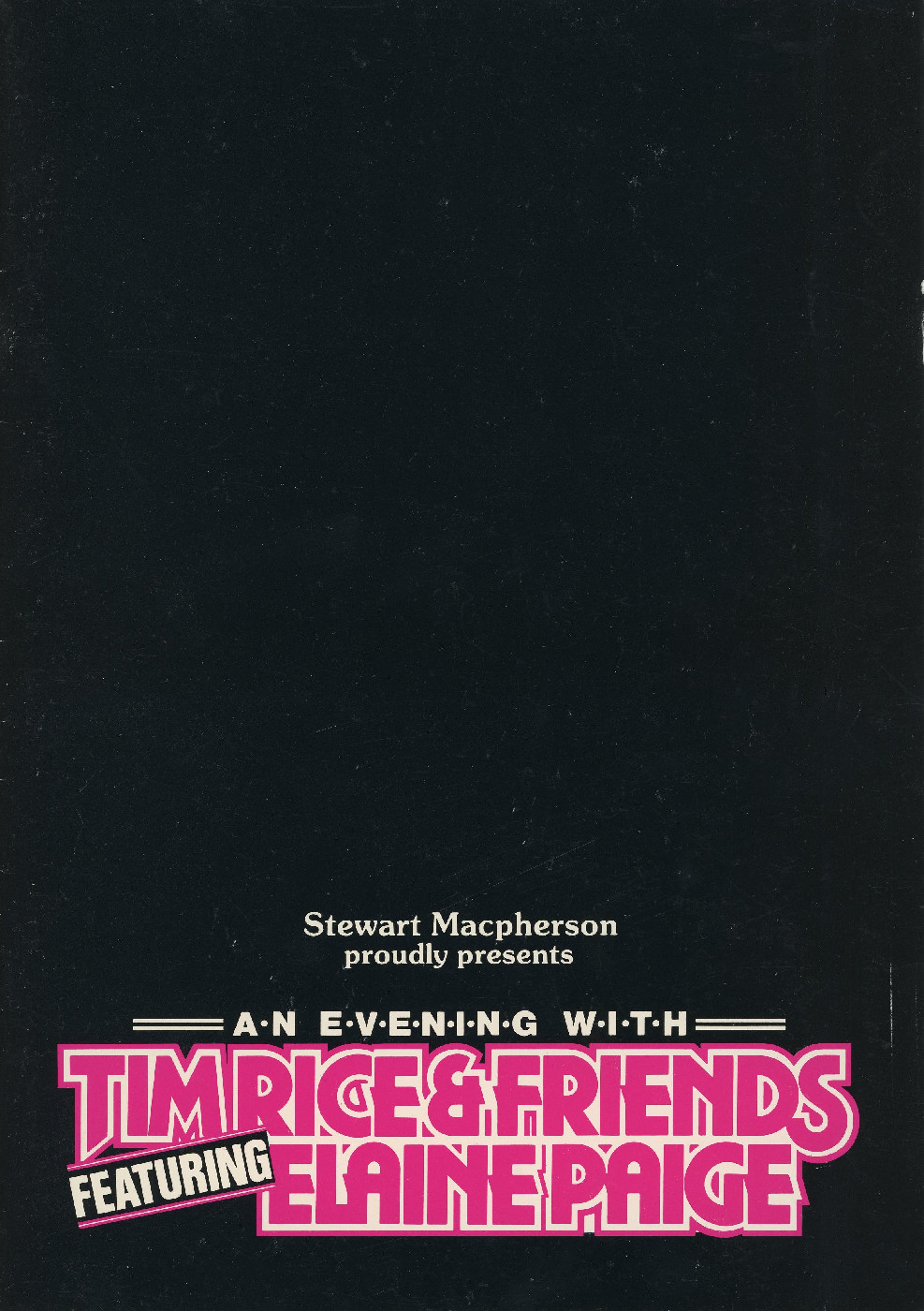 An Evening with Tim Rice &amp; Friends featuring Elaine Paige, 1985